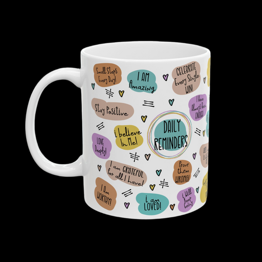 Coffee Cup, Inspirational Ceramic Mug - Positive Quotes Coffee Cup, Motivational Gift, Self-Care Drinkware, Encouragement Mug, Coffee Lovers