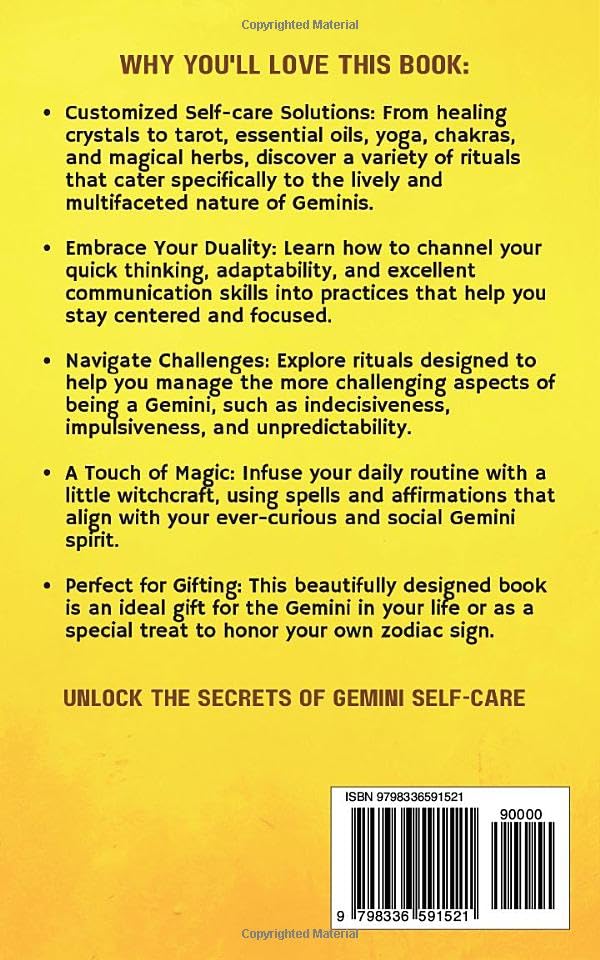 Gemini Self-care Encyclopedia: A Guide for Everyday Rituals: Crystals, Essential Oils, Herbs, Chakras, Tarot, Yoga, Affirmations, and a little ... based on your astrology (Zodiac Self-care)
